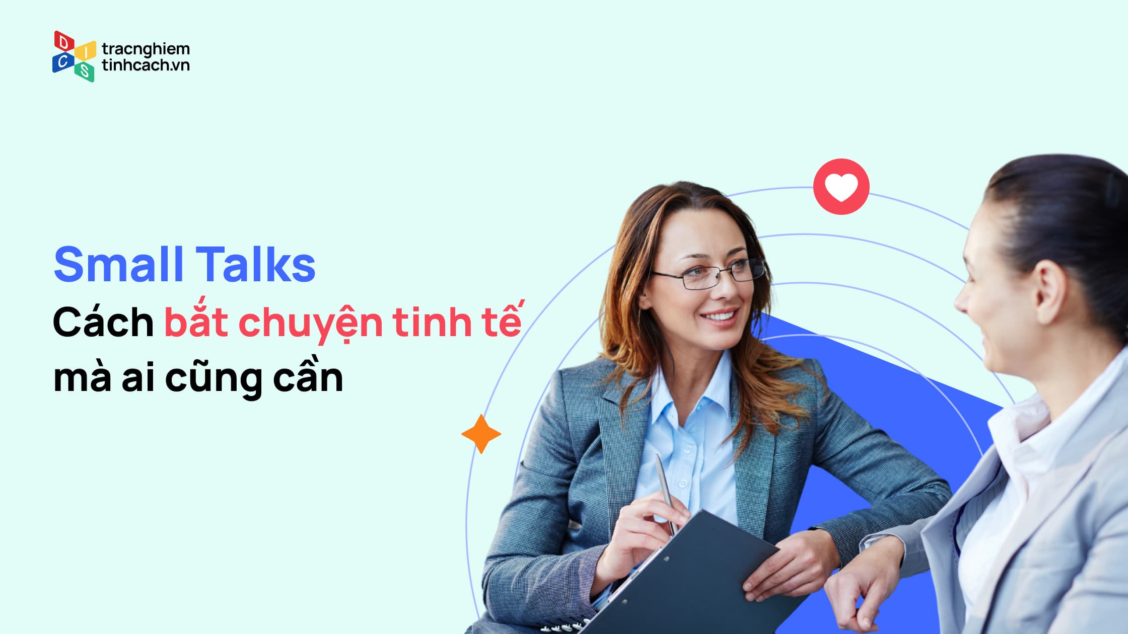Small Talk Là Gì? Cách Bắt Chuyện Tinh Tế Mà Ai Cũng Cần