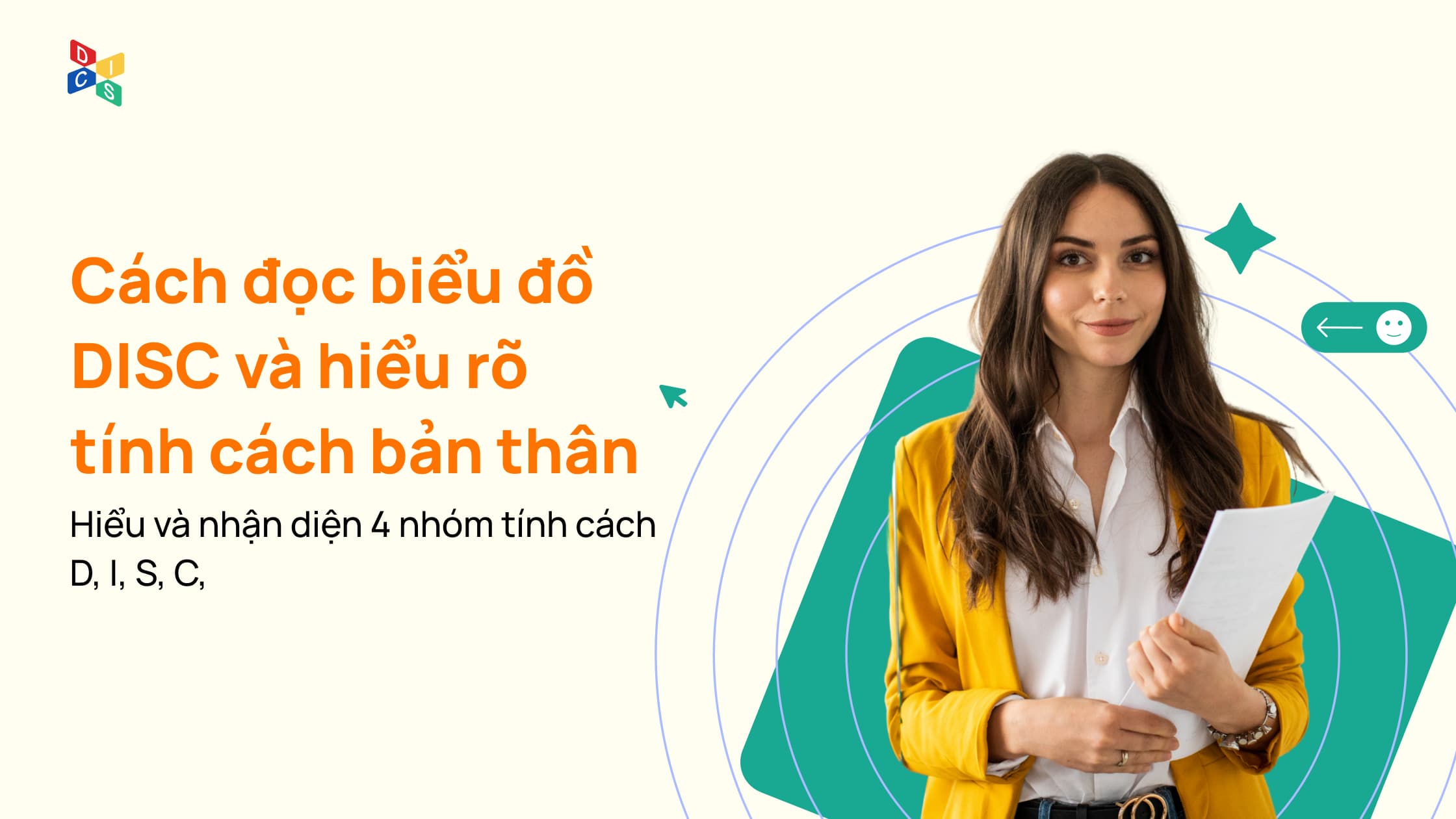 Cách đọc biểu đồ DISC và hiểu rõ tính cách bản thân
