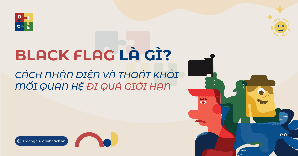 Black flag là gì? Cách nhận diện và thoát khỏi mối quan hệ đi quá giới hạn