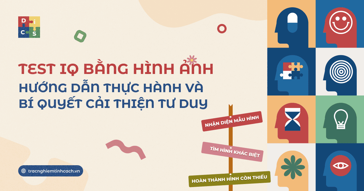 Test IQ bằng hình ảnh chuẩn quốc tế, có đáp án