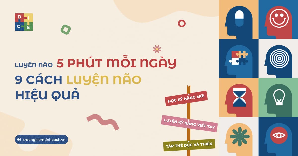 Luyện não 5 phút mỗi ngày - 9 cách luyện não hiệu quả