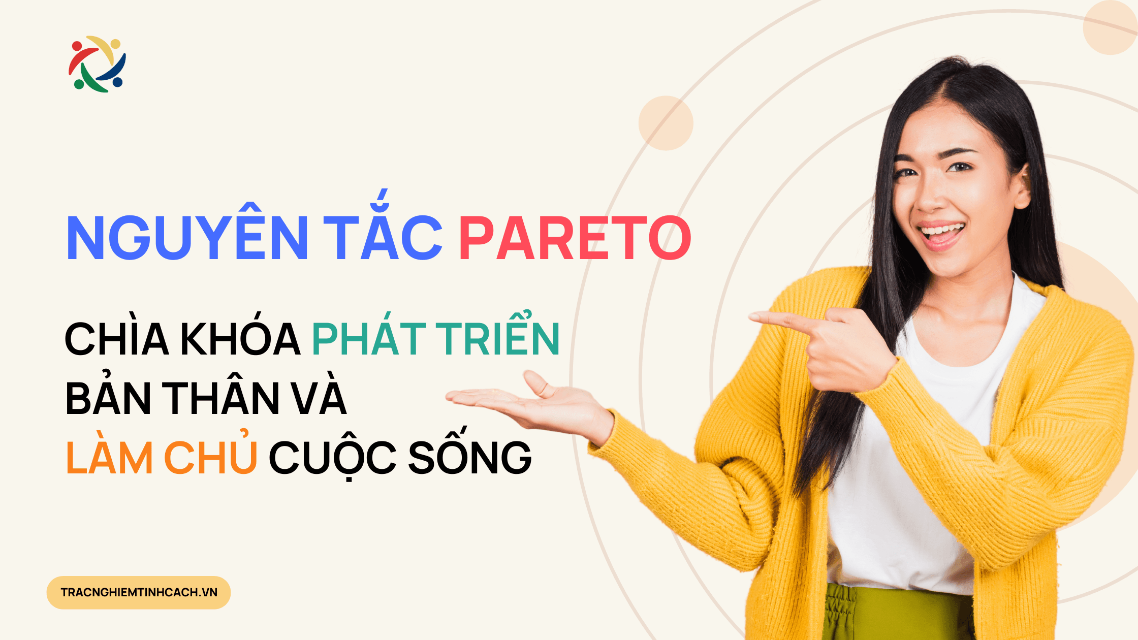 Nguyên Tắc Pareto - Chìa Khóa Phát Triển Bản Thân Và Làm Chủ Cuộc Sống