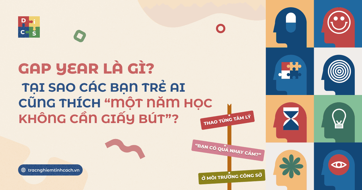 Gap Year Là Gì? Tại Sao Giới Trẻ Thích Nghỉ Một Năm?