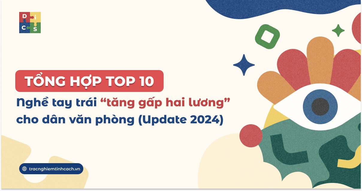 10 Nghề Tay Trái Tăng Thu Nhập Cho Dân Văn Phòng 2026