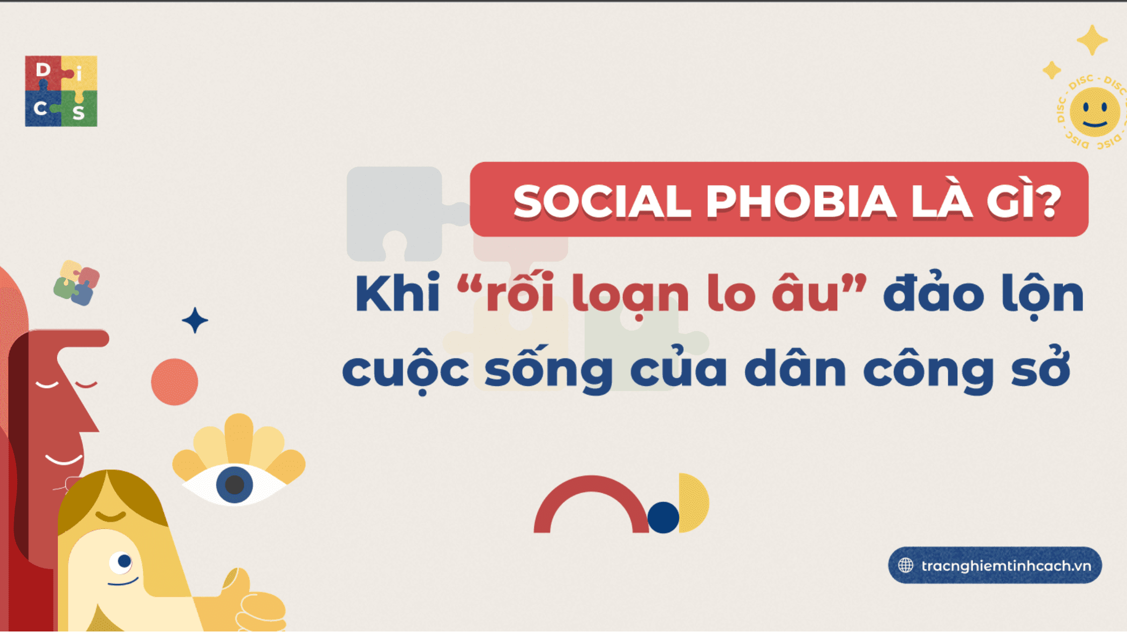 Social Phobia Là Gì? Khi Rối Loạn Lo Âu Ảnh Hưởng Công Việc