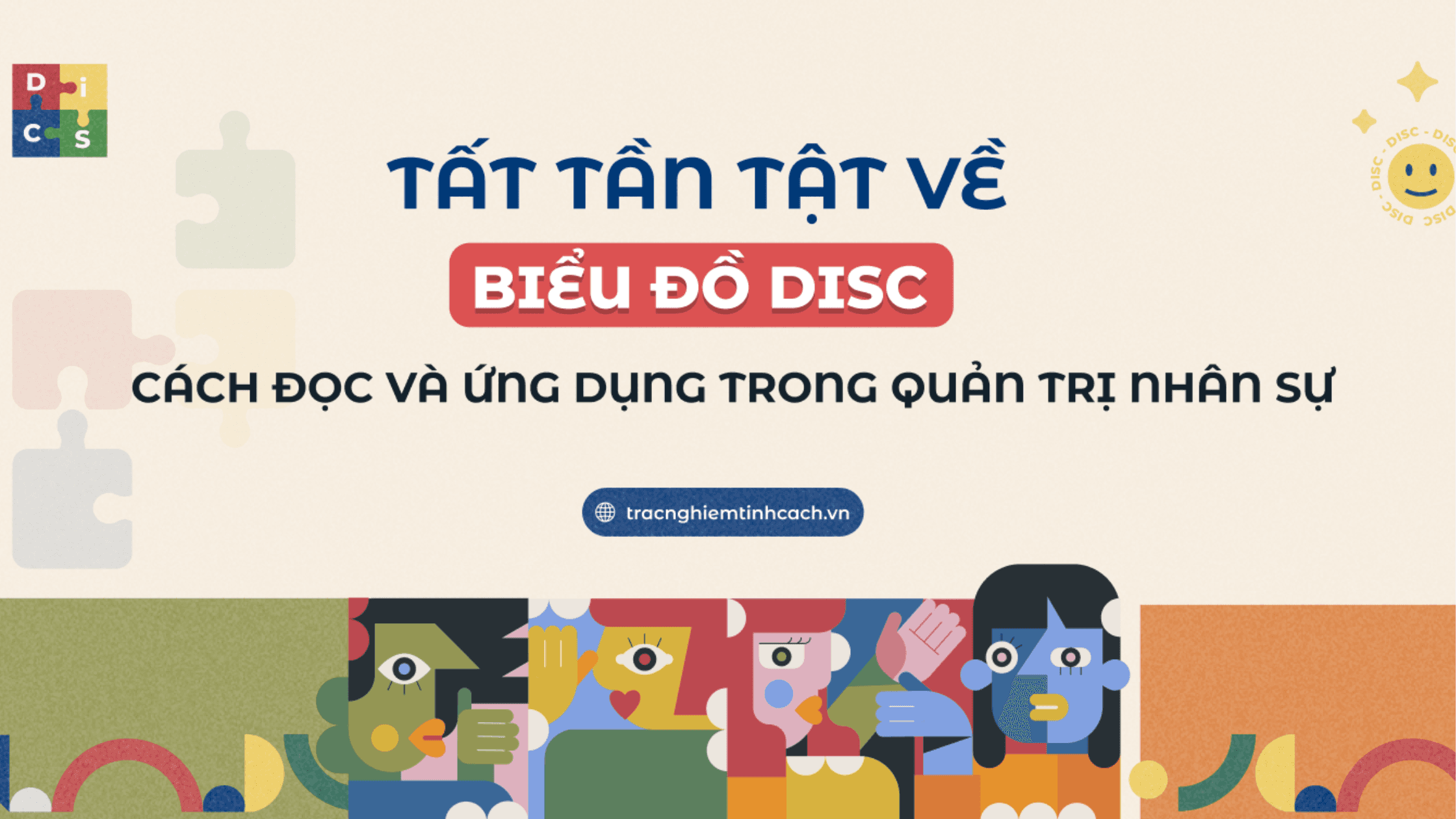Biểu Đồ DISC: Cách Đọc Và Ứng Dụng Trong Quản Trị Nhân Sự