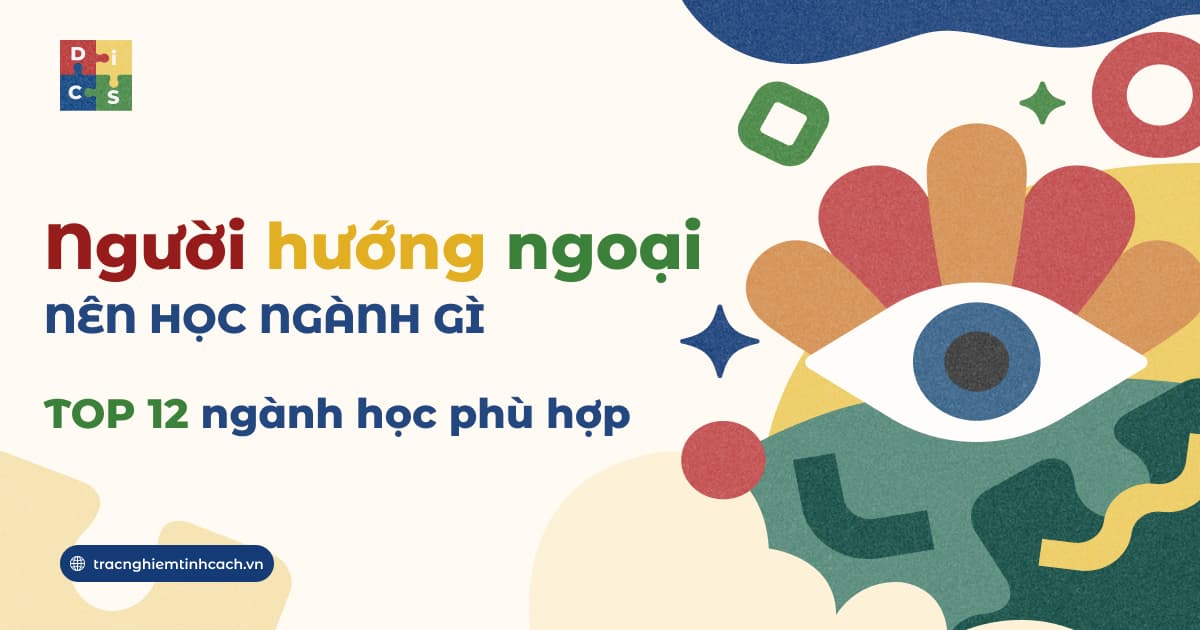 Hướng ngoại nên học ngành gì? TOP 10 lựa chọn nghề nghiệp phù hợp