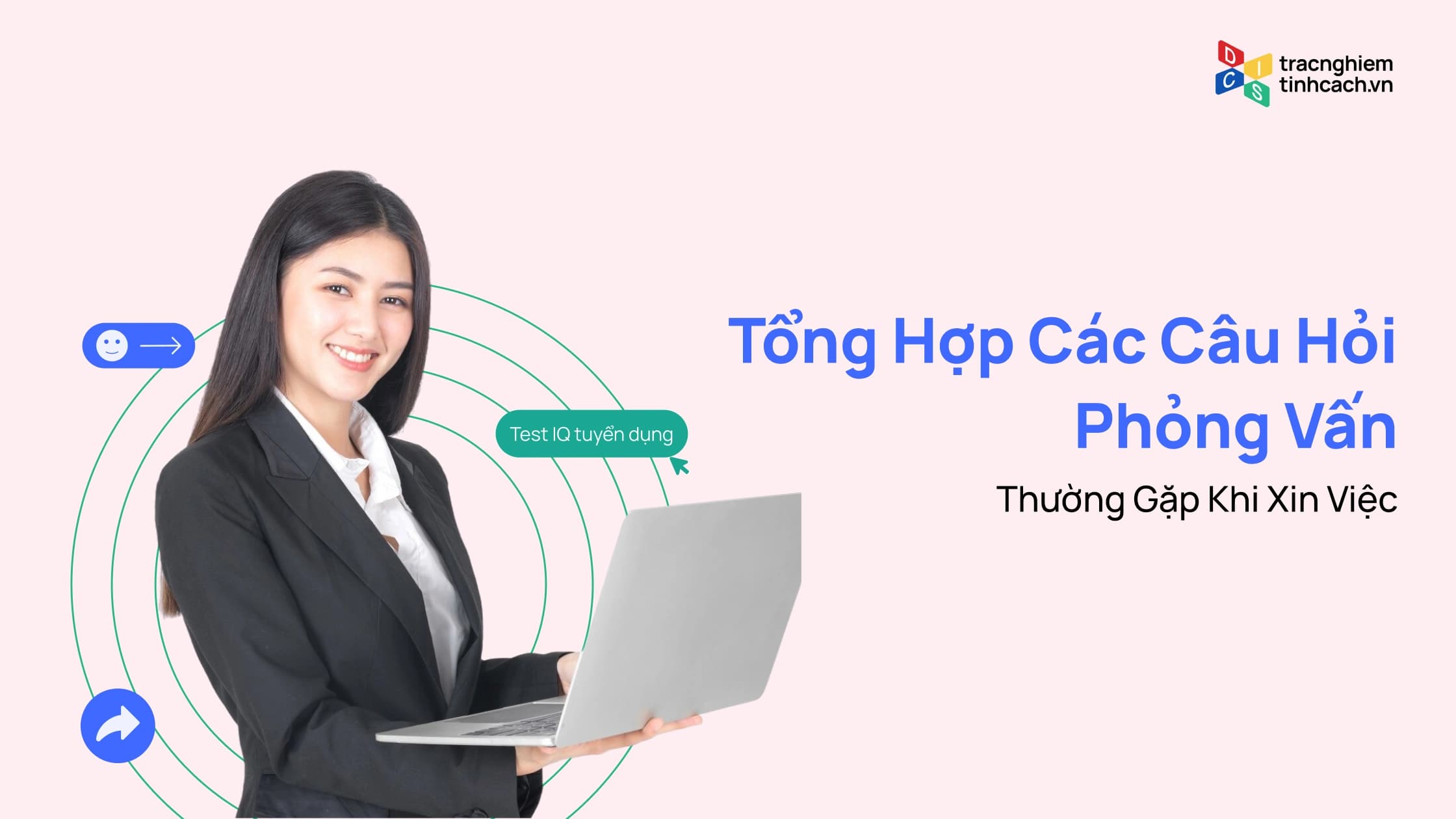 Tổng Hợp Các Câu Hỏi Phỏng Vấn Thường Gặp Khi Xin Việc