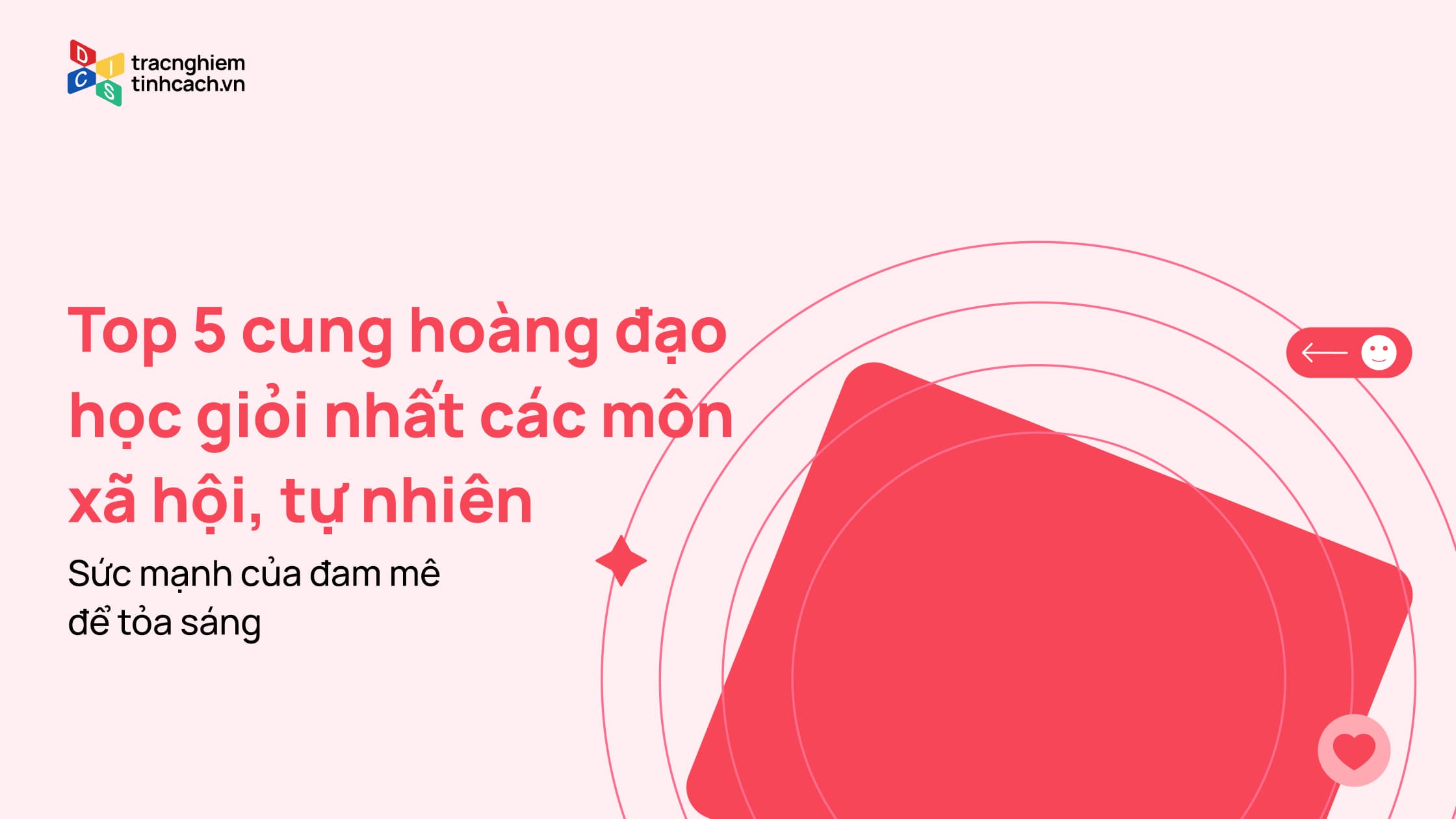 Top 5 cung hoàng đạo học giỏi nhất các môn xã hội, tự nhiên